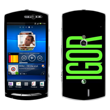   «Igor»   Sony Ericsson Xperia Neo/Neo V