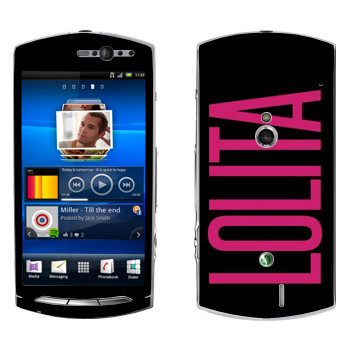   «Lolita»   Sony Ericsson Xperia Neo/Neo V