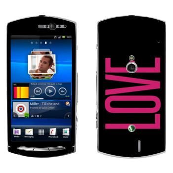   «Love»   Sony Ericsson Xperia Neo/Neo V