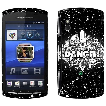   « You are the Danger»   Sony Ericsson Xperia Play