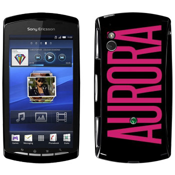   «Aurora»   Sony Ericsson Xperia Play