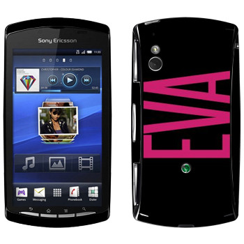   «Eva»   Sony Ericsson Xperia Play