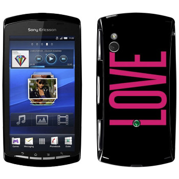   «Love»   Sony Ericsson Xperia Play