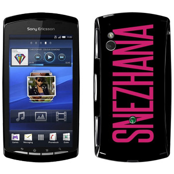   «Snezhana»   Sony Ericsson Xperia Play