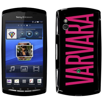   «Varvara»   Sony Ericsson Xperia Play