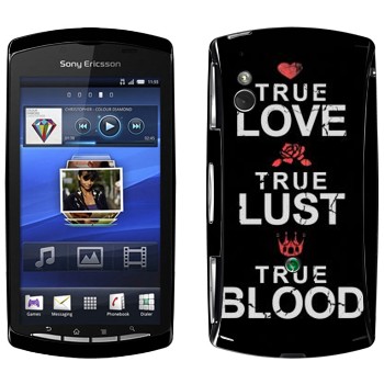   «True Love - True Lust - True Blood»   Sony Ericsson Xperia Play