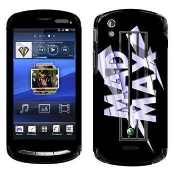   «Mad Max logo»   Sony Ericsson Xperia Pro