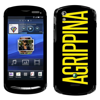   «Agrippina»   Sony Ericsson Xperia Pro