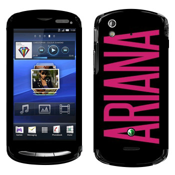   «Ariana»   Sony Ericsson Xperia Pro