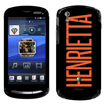   «Henrietta»   Sony Ericsson Xperia Pro