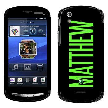   «Matthew»   Sony Ericsson Xperia Pro