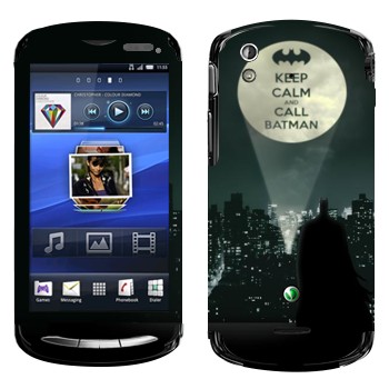  «Keep calm and call Batman»   Sony Ericsson Xperia Pro