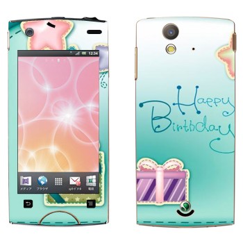   «Happy birthday»   Sony Ericsson Xperia Ray