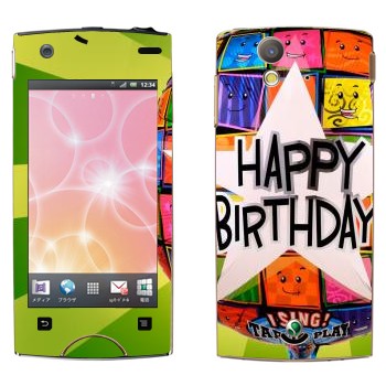   «  Happy birthday»   Sony Ericsson Xperia Ray