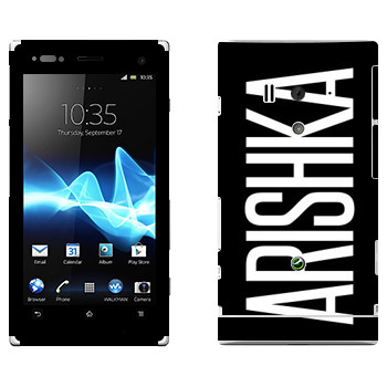   «Arishka»   Sony Xperia Acro S