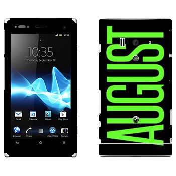   «August»   Sony Xperia Acro S