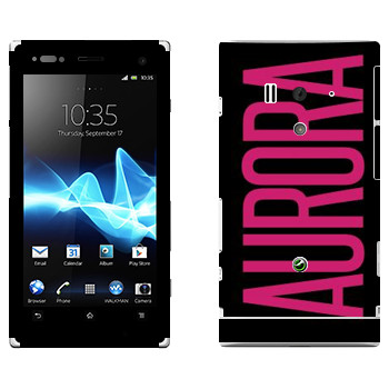   «Aurora»   Sony Xperia Acro S