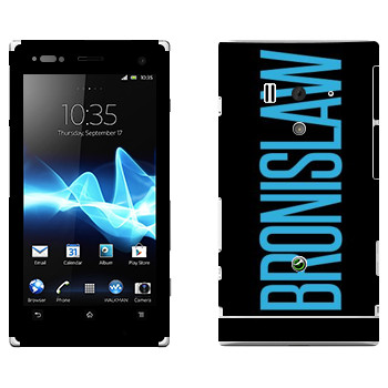   «Bronislaw»   Sony Xperia Acro S