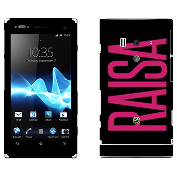   «Raisa»   Sony Xperia Acro S