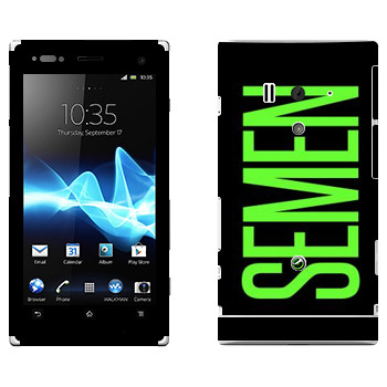   «Semen»   Sony Xperia Acro S