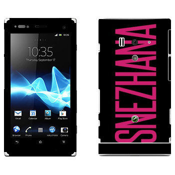   «Snezhana»   Sony Xperia Acro S