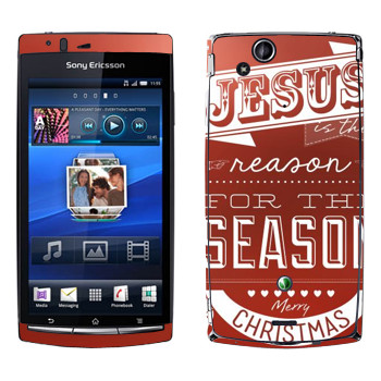   «Jesus is the reason for the season»   Sony Xperia Arc/Arc S