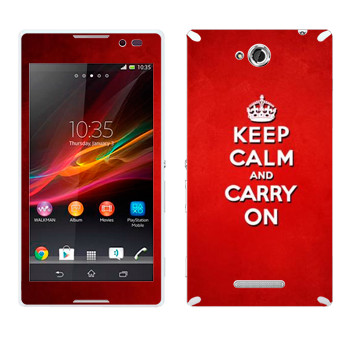   «Keep calm and carry on - »   Sony Xperia C