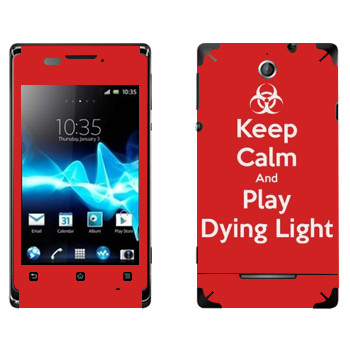   «Keep calm and Play Dying Light»   Sony Xperia E/Xperia E Dual