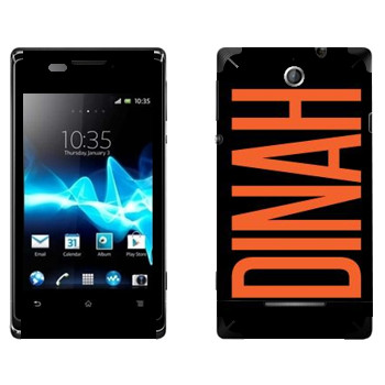   «Dinah»   Sony Xperia E/Xperia E Dual