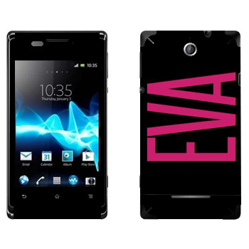   «Eva»   Sony Xperia E/Xperia E Dual