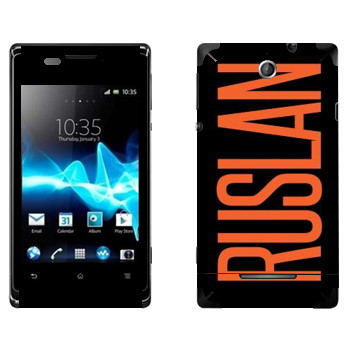   «Ruslan»   Sony Xperia E/Xperia E Dual