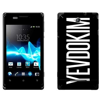   «Yevdokim»   Sony Xperia E/Xperia E Dual