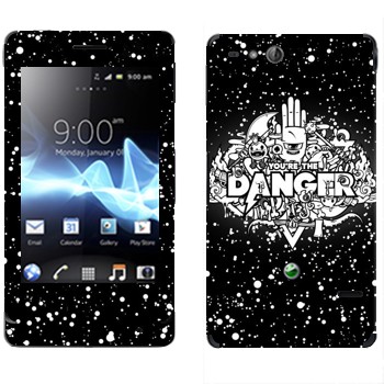   « You are the Danger»   Sony Xperia Go