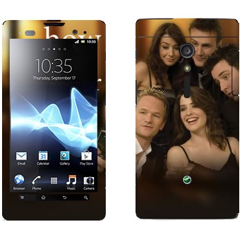   « How I Met Your Mother»   Sony Xperia Ion