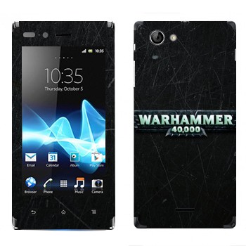   «Warhammer 40000»   Sony Xperia J