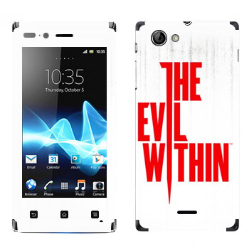   «The Evil Within - »   Sony Xperia J