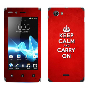   «Keep calm and carry on - »   Sony Xperia J