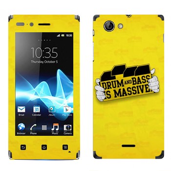   «Drum and Bass IS MASSIVE»   Sony Xperia J