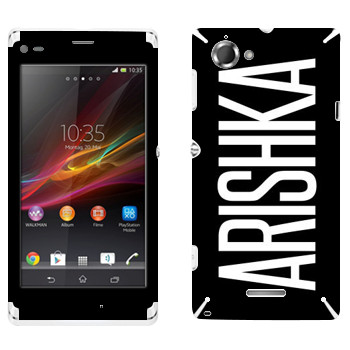   «Arishka»   Sony Xperia L