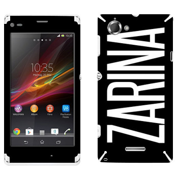   «Zarina»   Sony Xperia L