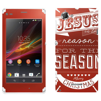   «Jesus is the reason for the season»   Sony Xperia L