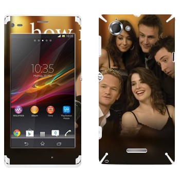   « How I Met Your Mother»   Sony Xperia L