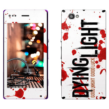   «Dying Light  - »   Sony Xperia M