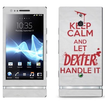   «Keep Calm and let Dexter handle it»   Sony Xperia P