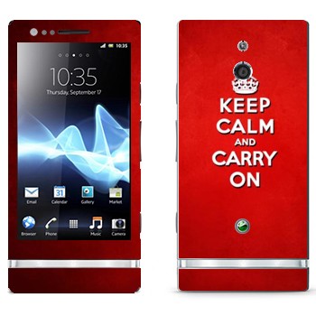   «Keep calm and carry on - »   Sony Xperia P