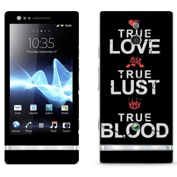   «True Love - True Lust - True Blood»   Sony Xperia P