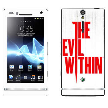   «The Evil Within - »   Sony Xperia S