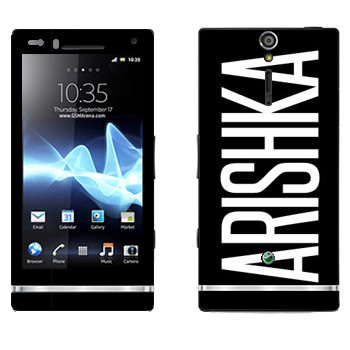   «Arishka»   Sony Xperia S