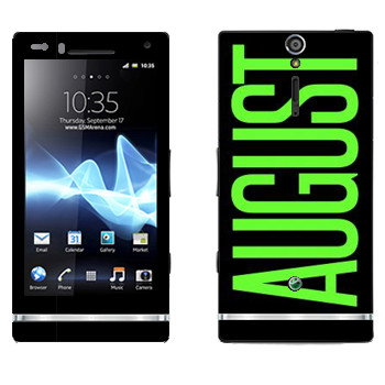   «August»   Sony Xperia S