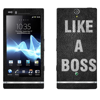   « Like A Boss»   Sony Xperia S